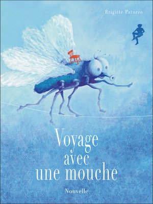 cover image of Voyage avec une Mouche